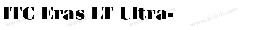 ITC Eras LT Ultra字体转换 ITC Eras LT Ultra字体转换